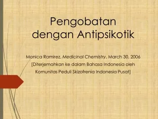 Pengobatan dengan Antipsikotik - Terjemahan Bahasa Indonesia (2.0)