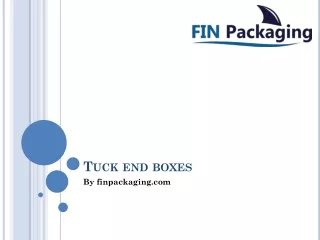 Tuck End Boxes – FinPackaging.com