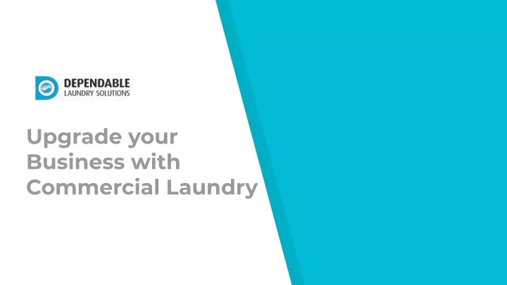 upgrade your business with commercial laundry