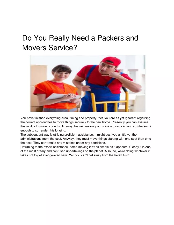 do you really need a packers and movers service