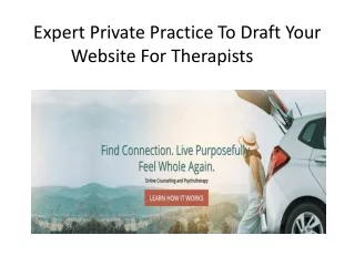 Expert Private Practice To Draft Your Website For Therapists