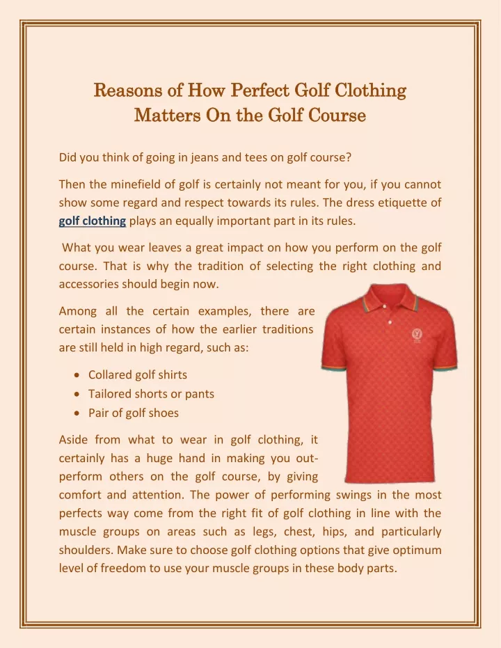 reasons of how perfect golf clothing reasons