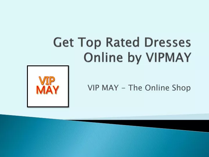get top rated dresses online by vipmay