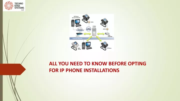all you need to know before opting for ip phone installations