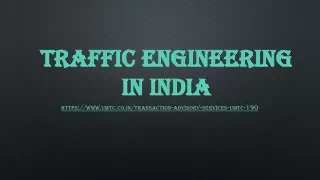 traffic engineering in india