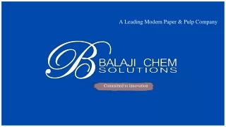 Paper & Pulp Industry- Balaji Chem Solutions