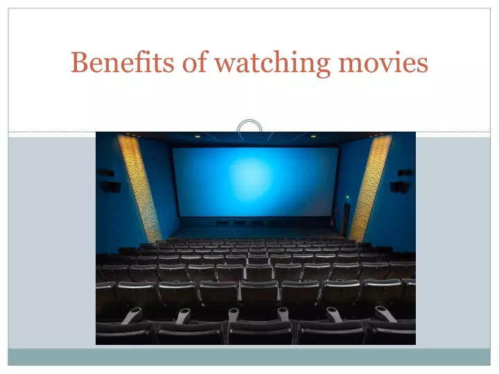 benefits of watching movies