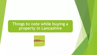 Things to note while buying a property in Lancashire