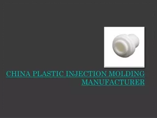 China plastic injection molding manufacturer