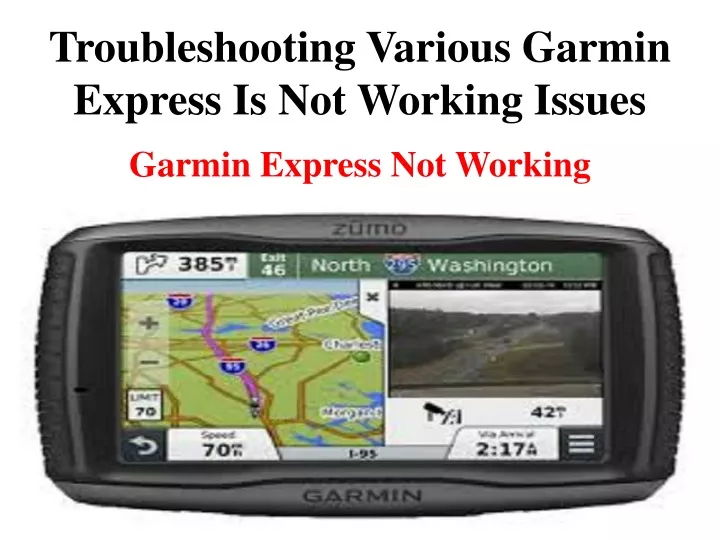 troubleshooting various garmin express is not working issues