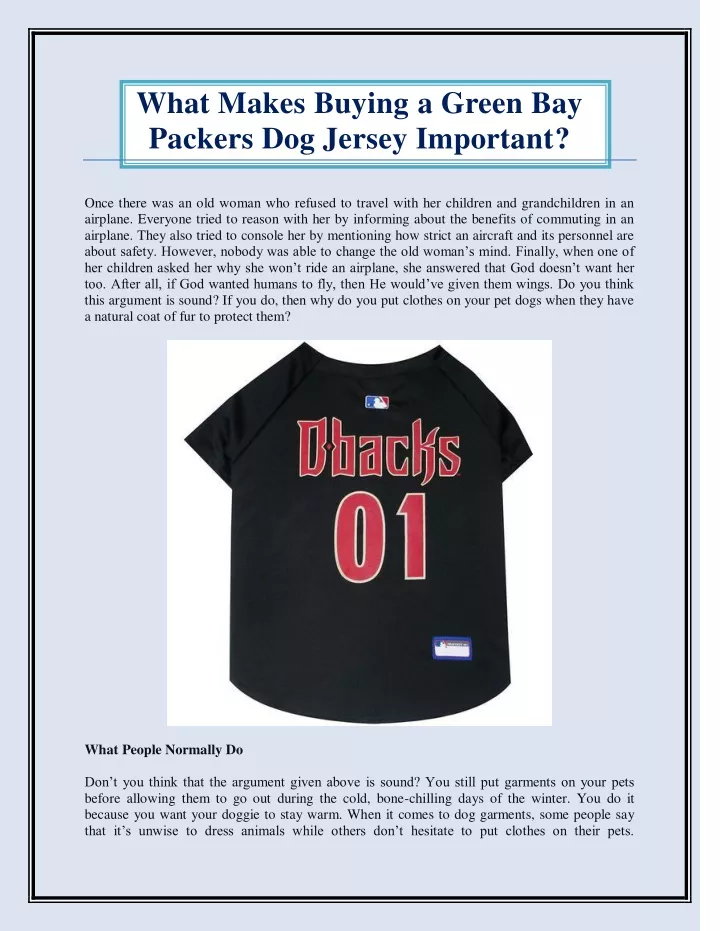 what makes buying a green bay packers dog jersey