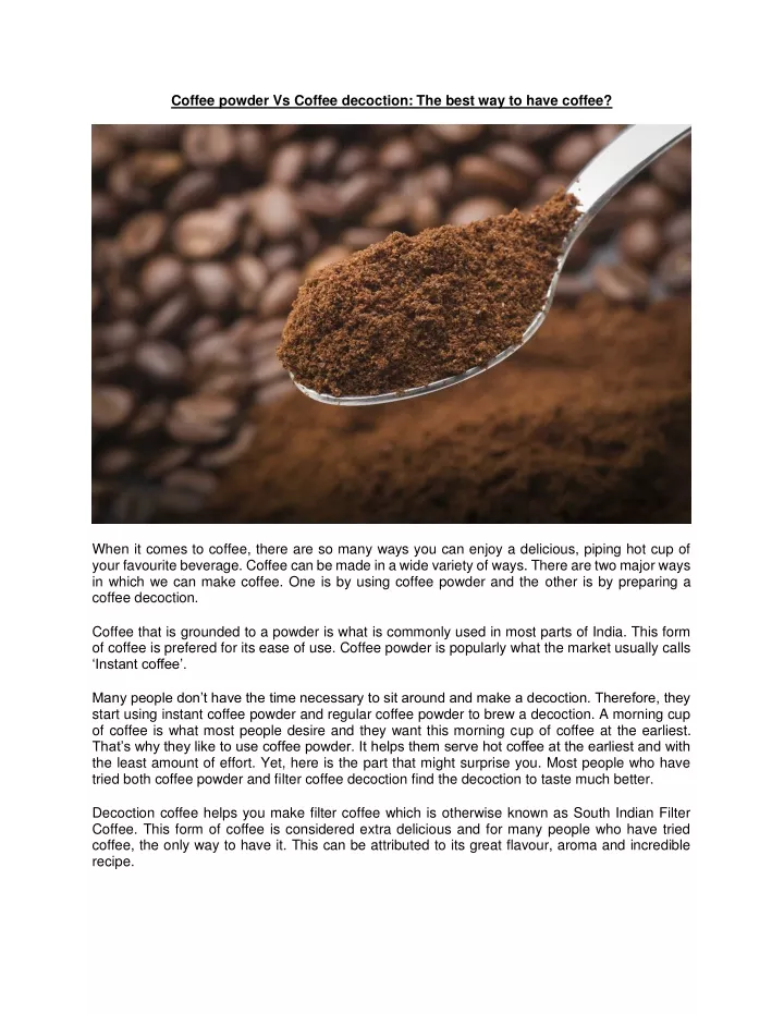 coffee powder vs coffee decoction the best