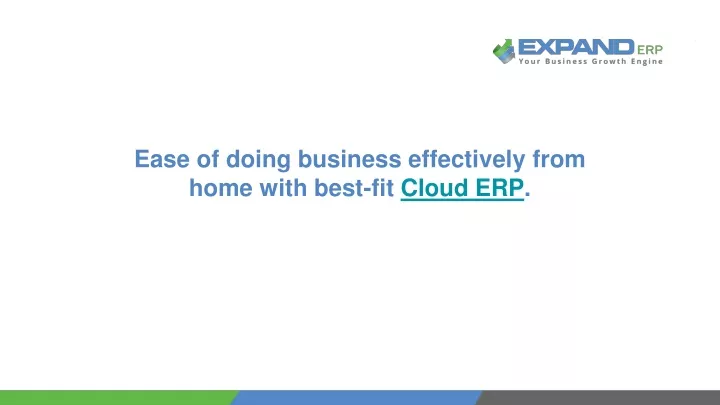 ease of doing business effectively from home with