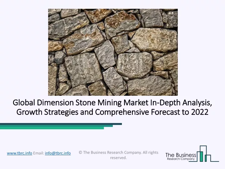 global dimension stone mining market global
