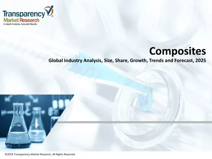 composites global industry analysis size share growth trends and forecast 2025