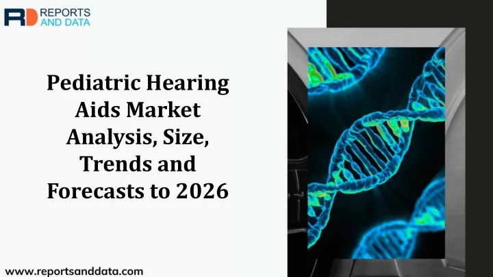 pediatric hearing aids market analysis size