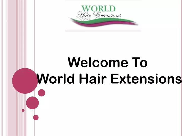 welcome to world hair extensions
