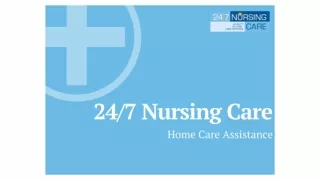 24/7 Nursing Care - Home Healthcare Agency Miami | Home Care Assistance