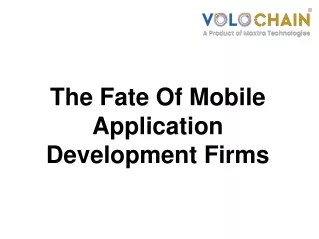 the fate of mobile application development firms
