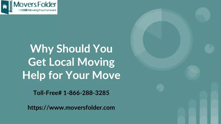 why should you get local moving help for your move