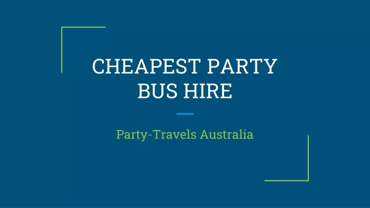 cheapest party bus hire