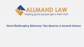 Hurst Bankruptcy Attorney: You deserve a second chance
