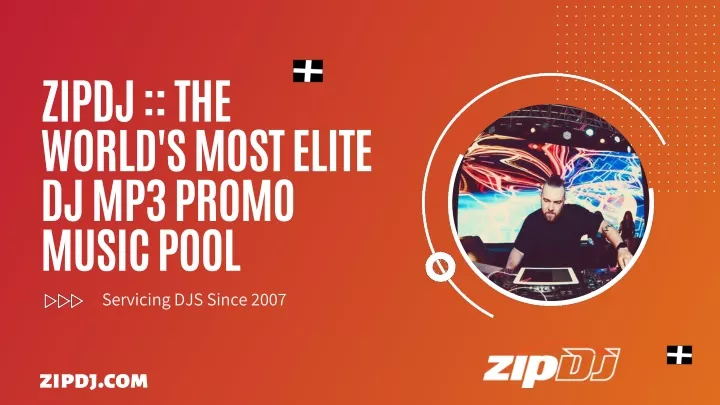 zipdj the world s most elite dj mp3 promo music