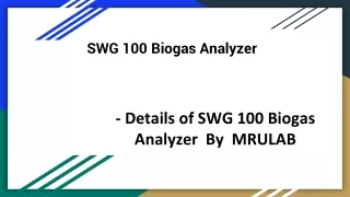 Swg 100 biogas analyzer By MRULAB