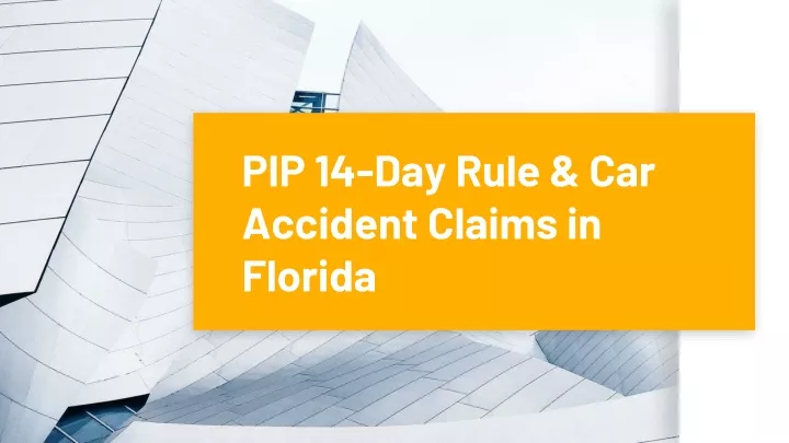 pip 14 day rule car accident claims in florida