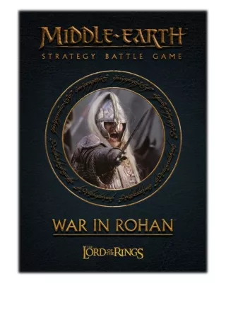 [PDF] Free Download Middle-earth™ Strategy Battle Game: War In Rohan By Games Workshop
