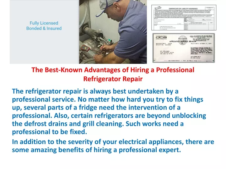 the best known advantages of hiring a professional refrigerator repair