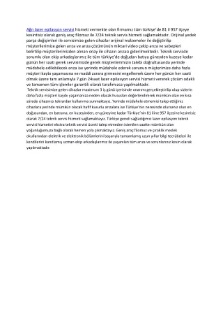 a r lazer epilasyon servisi hizmeti vermekte olan