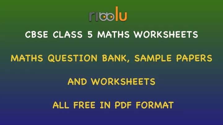 cbse class 5 maths worksheets