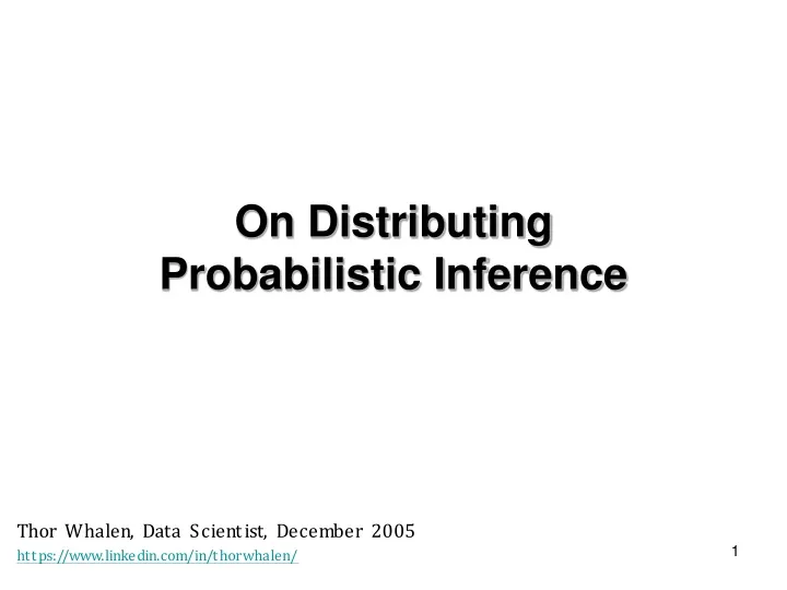 on distributing probabilistic inference