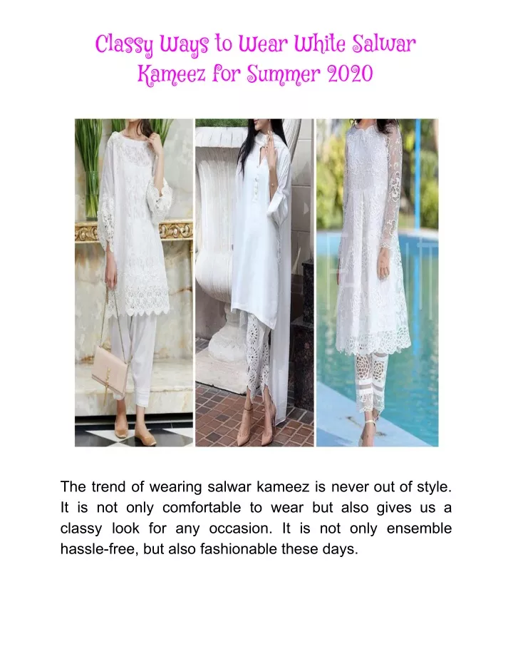 classy ways to wear white salwar kameez