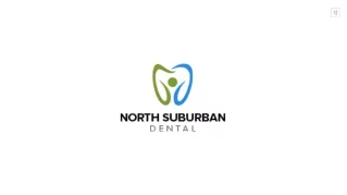 Advanced Cosmetic Dentistry Procedures At  North Suburban Dental