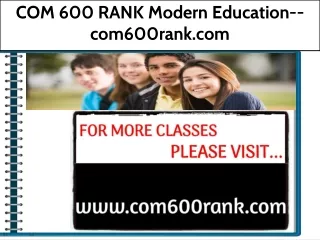 COM 600 RANK Modern Education--com600rank.com