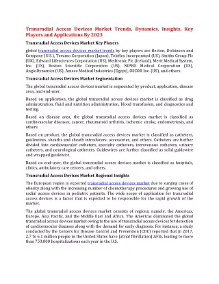 transradial access devices market trends dynamics