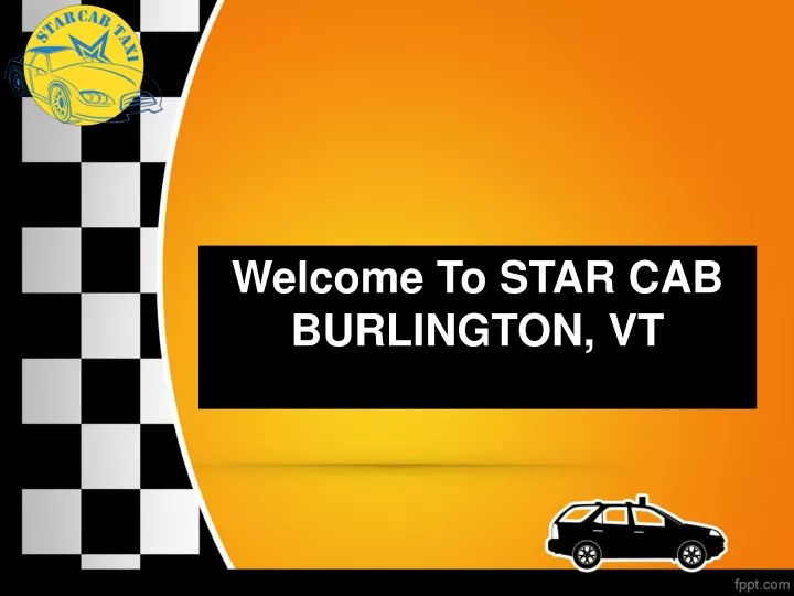 welcome to star cab burlington vt
