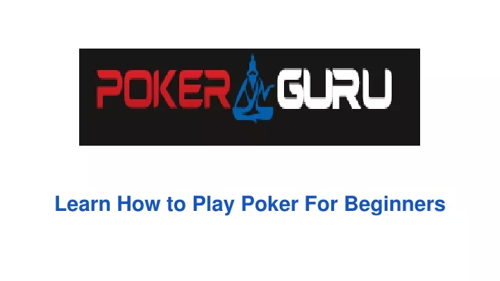 learn how to play poker for beginners