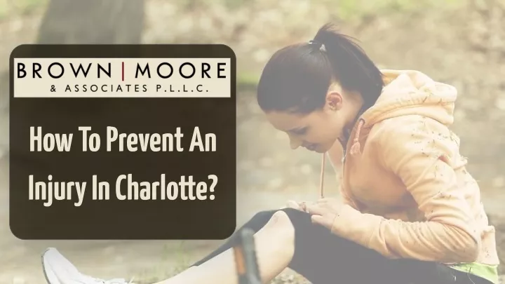 how to prevent an injury in charlotte