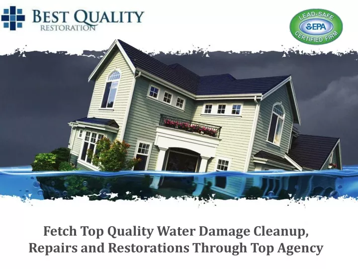 fetch top quality water damage cleanup repairs