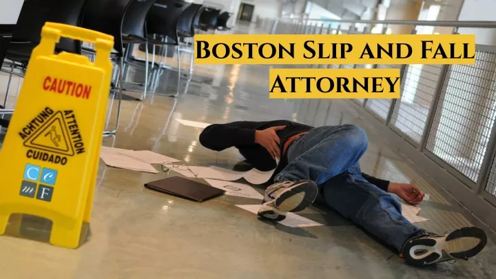 boston slip and fall attorney
