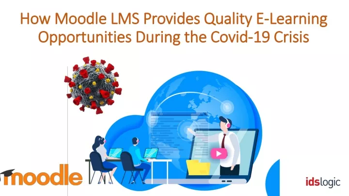 how moodle lms provides quality e how moodle