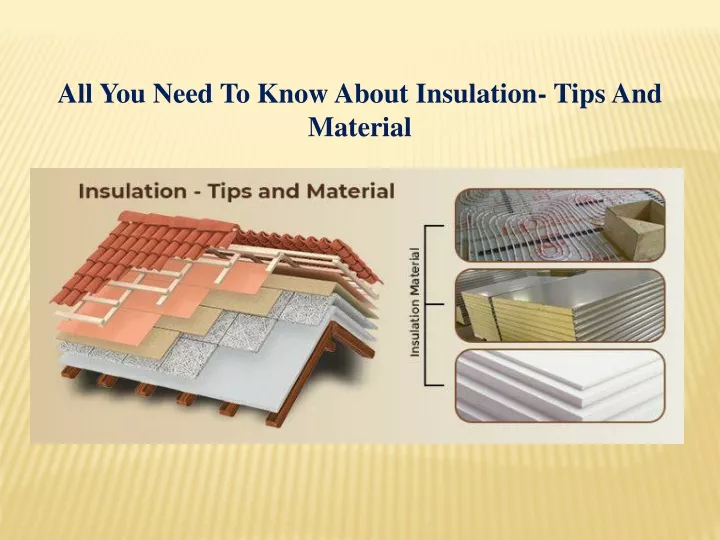 all you need to know about insulation tips