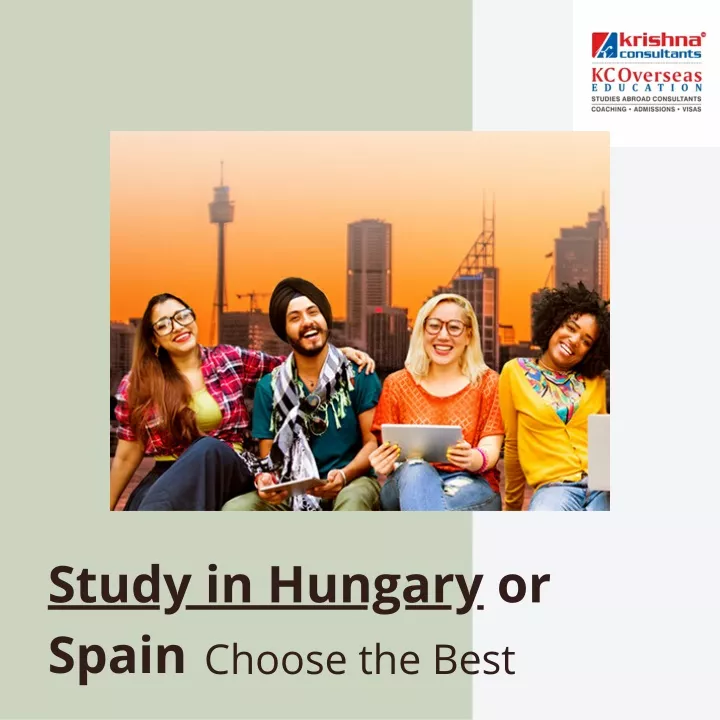 study in hungary or spain