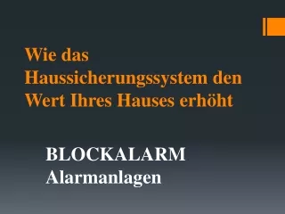 BLOCKALARM Alarmanlagen- Funktionierender Einbruchalarm