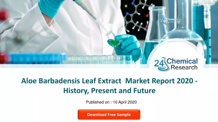 aloe barbadensis leaf extract market report 2020