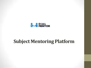 Subject Mentoring Platform - Paid Mentorship