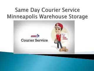same day courier service minneapolis warehouse storage